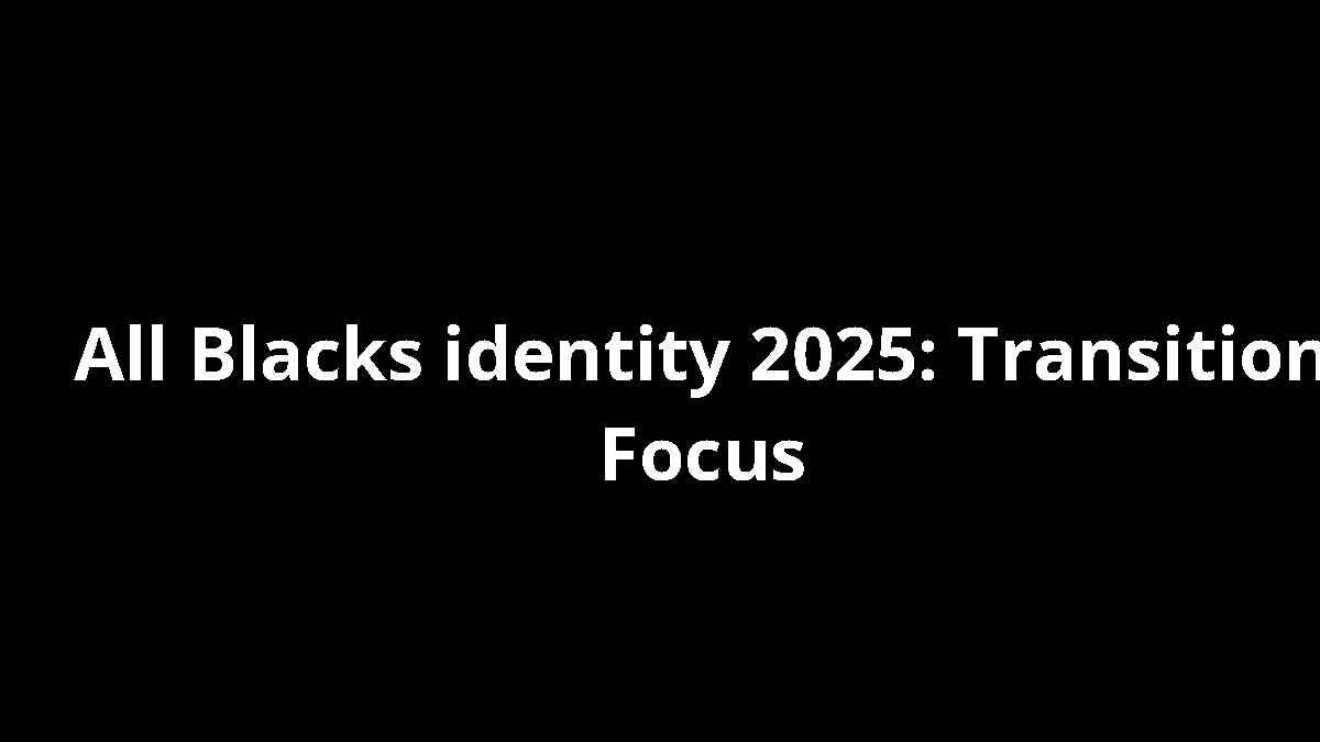 All Blacks identity 2025: Transition Focus