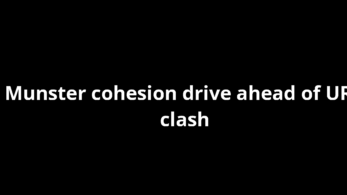 Munster cohesion drive ahead of URC clash